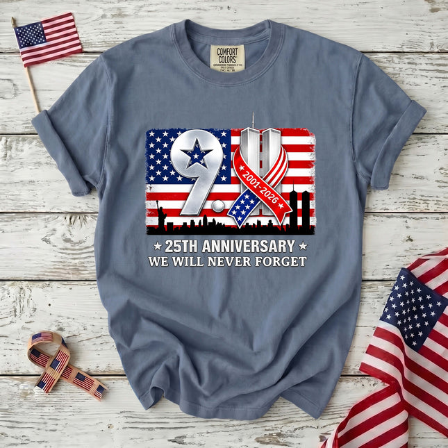 Comfort Colors 25th Anniversary Patriot Day 911 Memorial Tribute T-Shirt