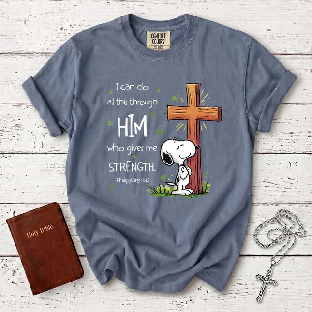 Comfort Colors Philippians 4 13 Strength Through Christ Christian T-Shirt