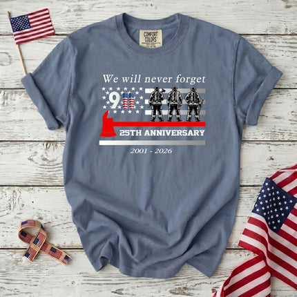 Comfort Colors 25th Anniversary Patriot Day 911 Firefighter Tribute T-Shirt
