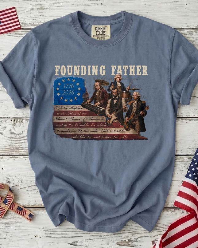 Comfort Colors Founding Father 1776 2026 American History Patriotic T-Shirt