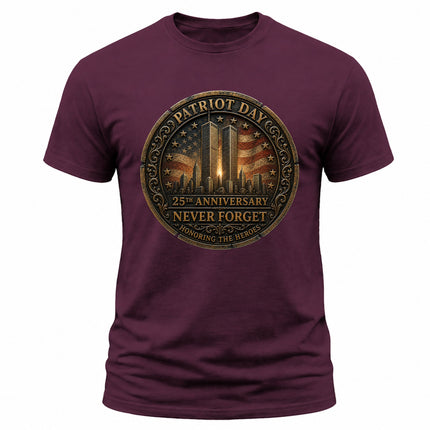 Patriot Day 9/11 25th Anniversary Never Forget Honoring The Heroes T-Shirt
