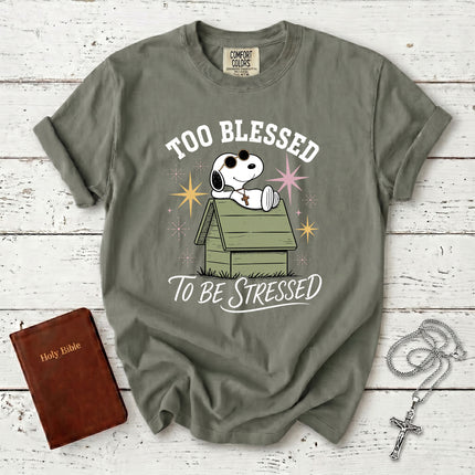 Comfort Colors Too Blessed To Be Stressed Christian Faith Cross T-Shirt
