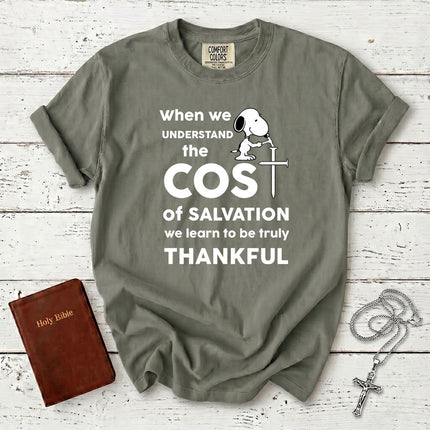 Comfort Colors Cost of Salvation Thankful Christian T-Shirt