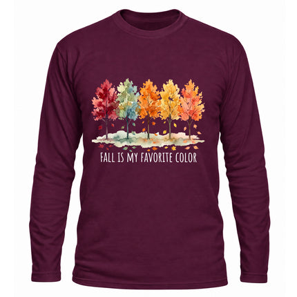 Fall Shirt Fall Is My Favorite Color Autumn Trees Long Sleeve T-Shirt