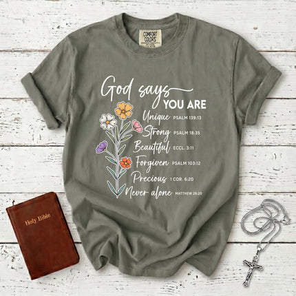 Comfort Colors God Says You Are Christian Affirmation Bible Verse T-Shirt