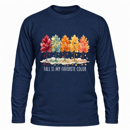 Fall Shirt Fall Is My Favorite Color Autumn Trees Long Sleeve T-Shirt