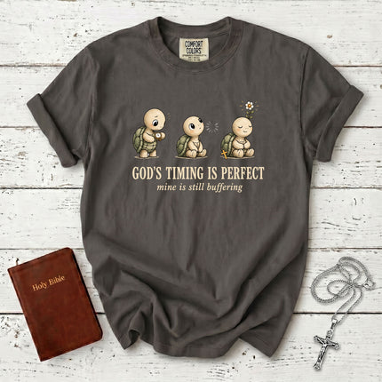 Comfort Colors God's Timing Is Perfect Mine Is Still Buffering Funny Christian T-Shirt