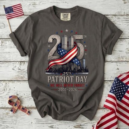 Comfort Colors 25th Anniversary Patriot Day 911 American Flag Twin Towers T-Shirt