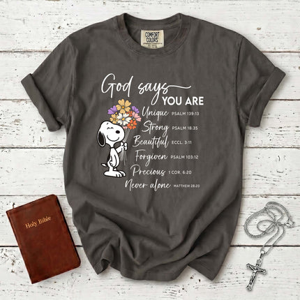 Comfort Colors God Says You Are Bible Verses T-Shirt