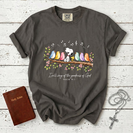 Comfort Colors Christian Psalm 89 1 Goodness of God Songbird Praise T-Shirt