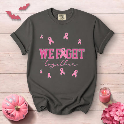 Comfort Colors We Fight Together Breast Cancer Awareness T-Shirt