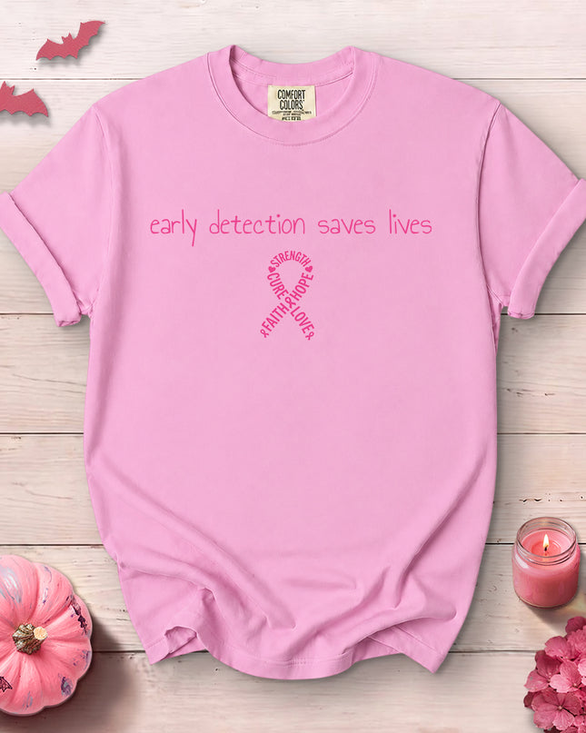 Comfort Colors Early Detection Saves Lives Breast Cancer Awareness T-Shirt
