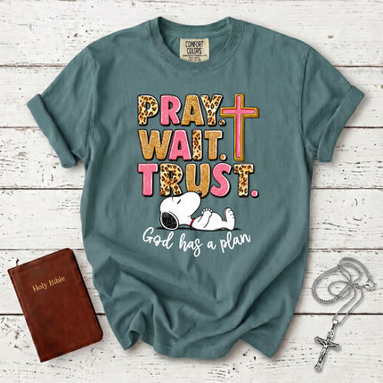Comfort Colors Pray Wait Trust God Has a Plan Christian Faith T-Shirt