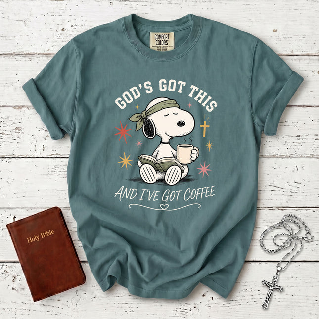 Comfort Colors God's Got This And I've Got Coffee Christian Faith T-Shirt