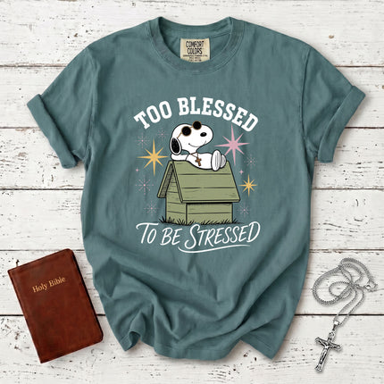 Comfort Colors Too Blessed To Be Stressed Christian Faith Cross T-Shirt
