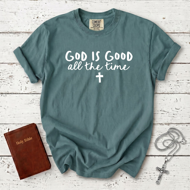 Comfort Colors God Is Good All The Time Christian T-Shirt