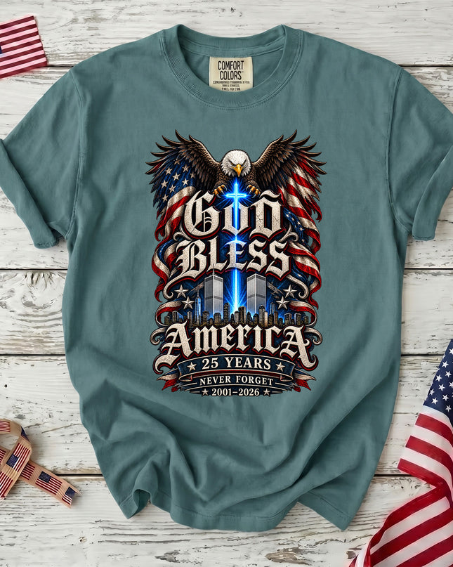 Comfort Colors 25th Anniversary Patriot Day 911 God Bless America Memorial T-Shirt