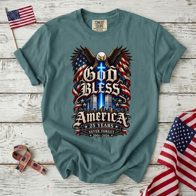 Comfort Colors 25th Anniversary Patriot Day 911 God Bless America Memorial T-Shirt