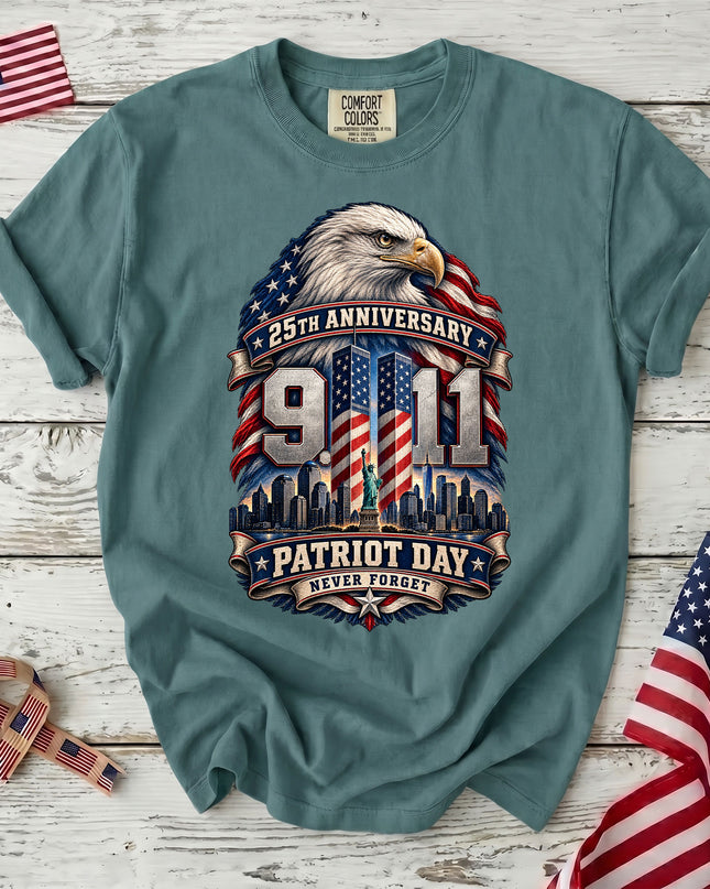 Comfort Colors 25th Anniversary Patriot Day 911 Eagle Never Forget T-Shirt