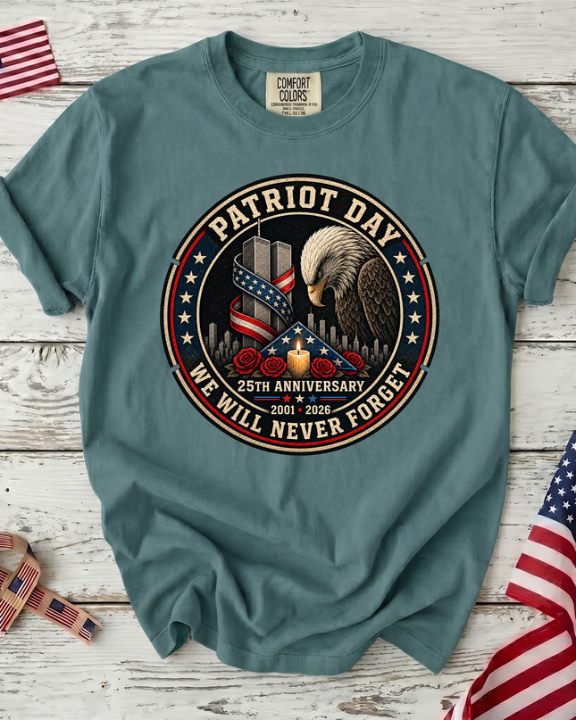 Comfort Colors 25th Anniversary Patriot Day 911 Eagle Memorial Never Forget T-Shirt