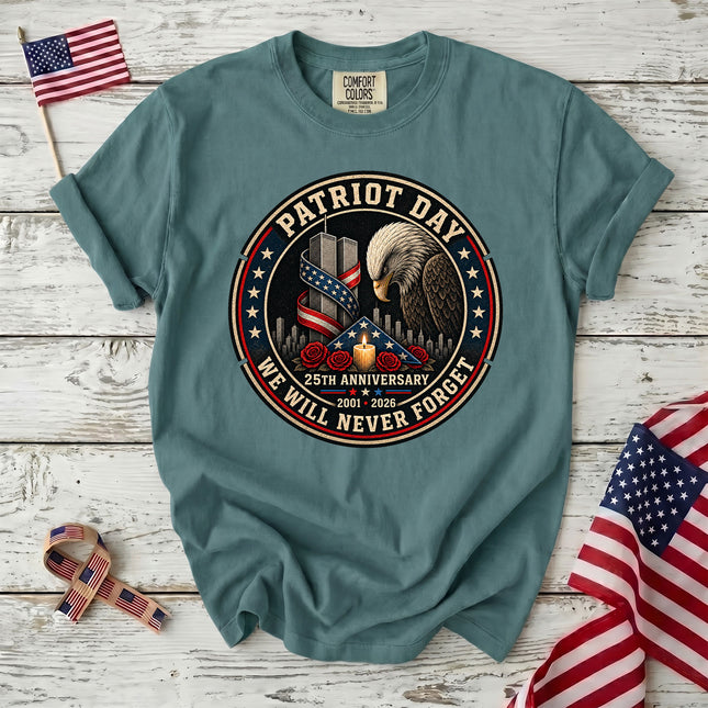 Comfort Colors 25th Anniversary Patriot Day 911 Eagle Memorial Never Forget T-Shirt