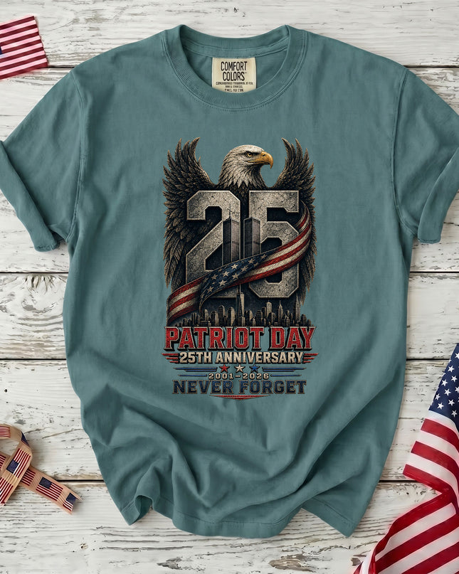 Comfort Colors 25th Anniversary Patriot Day 911 Eagle Never Forget T-Shirt