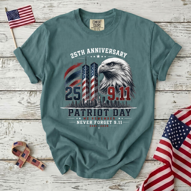 Comfort Colors 25th Patriot Day Anniversary 9 11 Never Forget Memorial T-Shirt