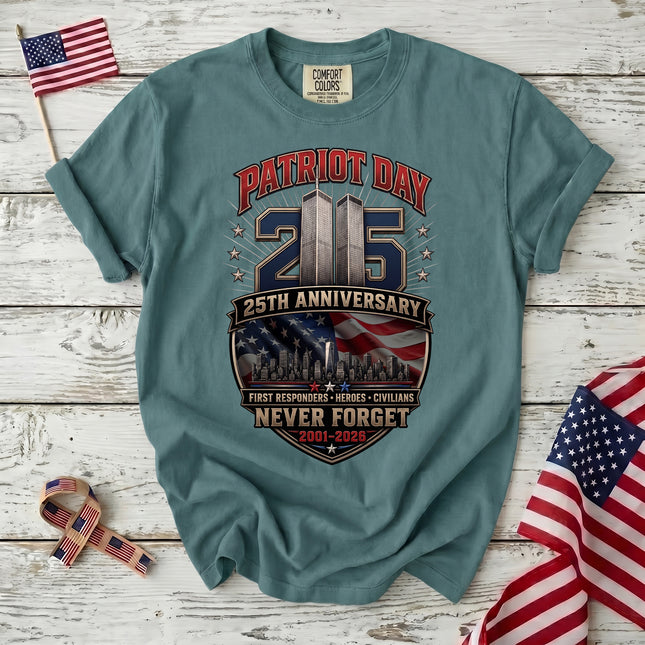 Comfort Colors 25th Anniversary Patriot Day 911 First Responders Never Forget T-Shirt