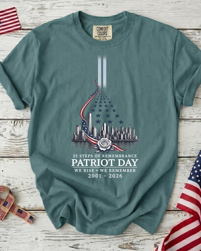 Comfort Colors 25th Anniversary Patriot Day 911 Remembrance Memorial Tribute T-Shirt