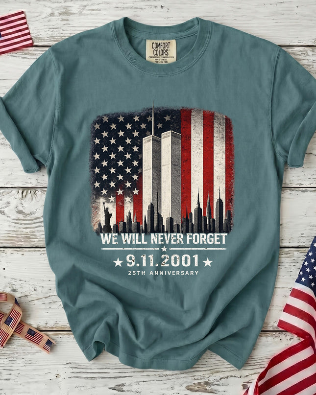 Comfort Colors 25th Anniversary Patriot Day 911 Never Forget Memorial T-Shirt