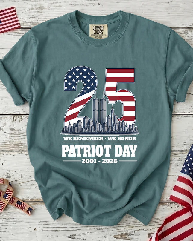 Comfort Colors 25th Anniversary Patriot Day 911 We Remember We Honor T-Shirt