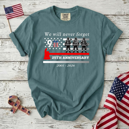 Comfort Colors 25th Anniversary Patriot Day 911 Firefighter Tribute T-Shirt