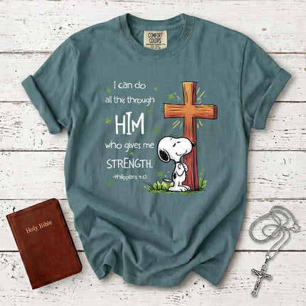 Comfort Colors Philippians 4 13 Strength Through Christ Christian T-Shirt