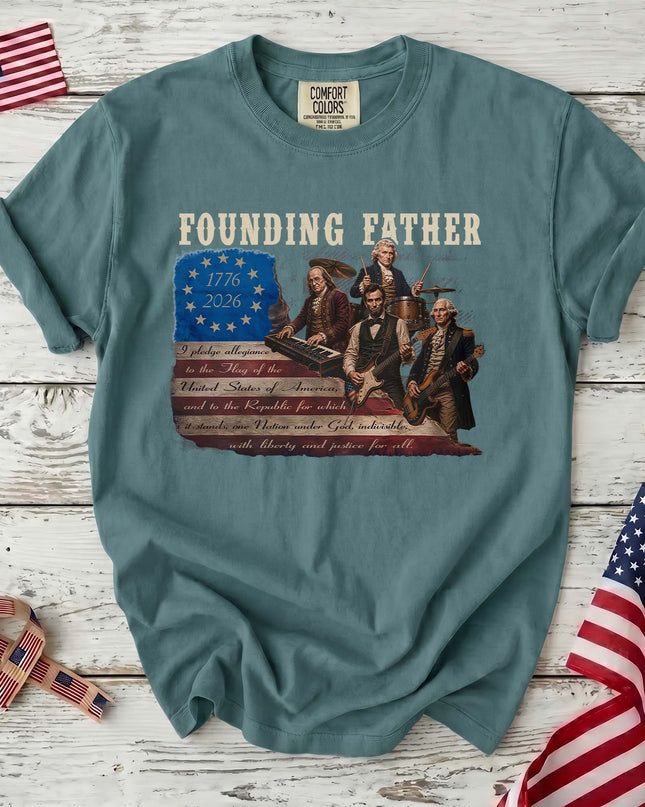 Comfort Colors Founding Father 1776 2026 American History Patriotic T-Shirt