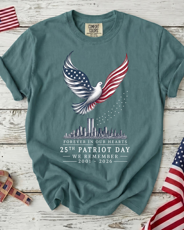 Comfort Colors 25th Anniversary Patriot Day 911 Forever In Our Hearts Memorial T-Shirt