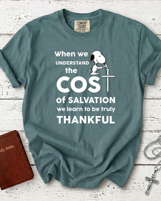Comfort Colors Cost of Salvation Thankful Christian T-Shirt