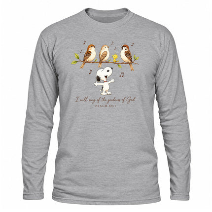 Goodness of God Psalm 89 1 Singing Birds Christmas Gift Long Sleeve T-Shirt