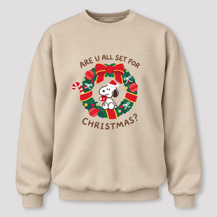 Christmas Wreath Are U All Set for Christmas Sweatshirt