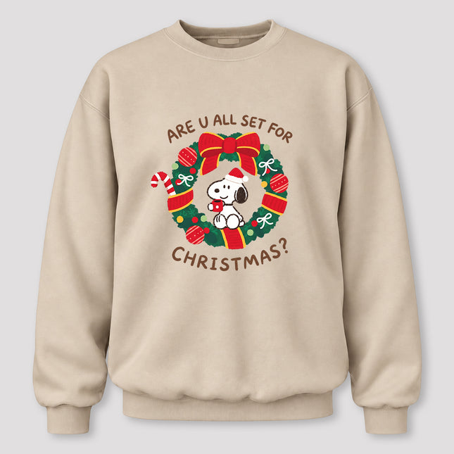 Christmas Wreath Are U All Set for Christmas Sweatshirt