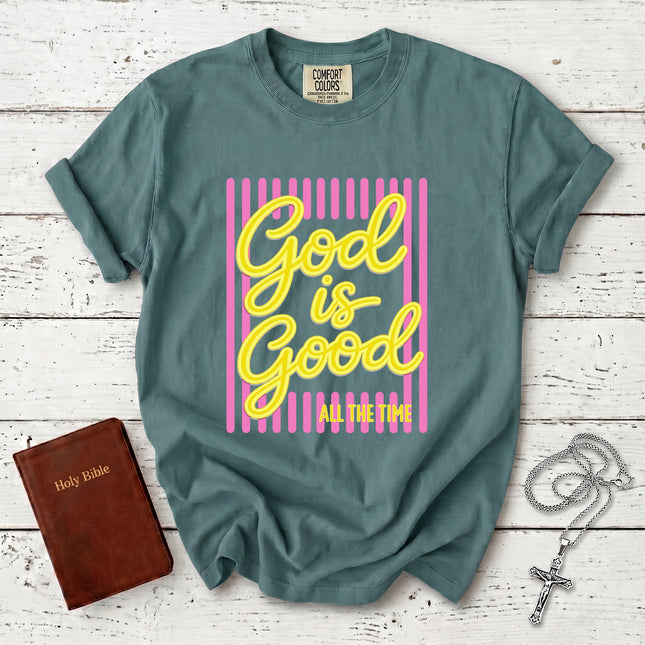 Comfort Colors God Is Good All The Time Christian Faith T-Shirt