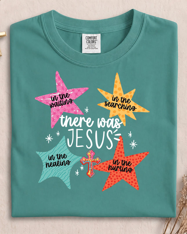 Comfort Colors There Was Jesus Christian Faith Cross T-Shirt