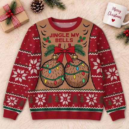 Funny Jingle My Bells Ugly Sweatshirt Christmas Party Gift