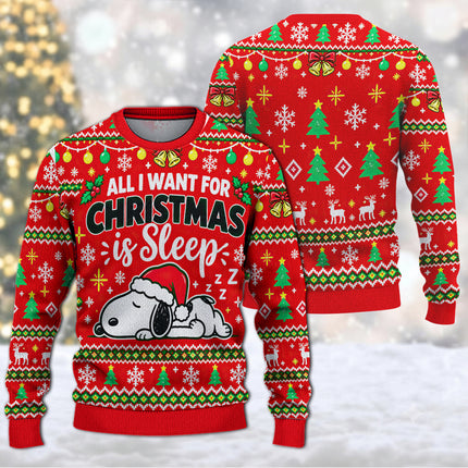 All I Want for Christmas Is Sleep Ugly Sweatshirt Funny Holiday
