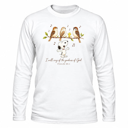 Goodness of God Psalm 89 1 Singing Birds Christmas Gift Long Sleeve T-Shirt