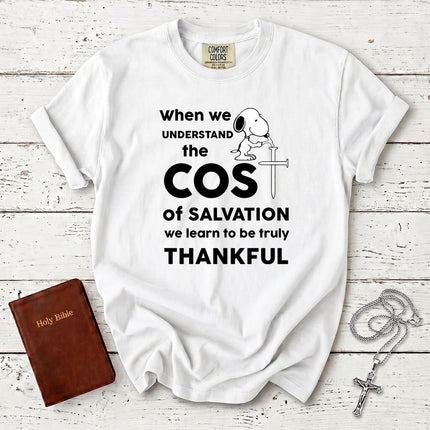 Comfort Colors Cost of Salvation Thankful Christian T-Shirt