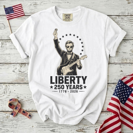 Comfort Colors Liberty 250 Years Rocking Abraham Lincoln Guitar T-Shirt