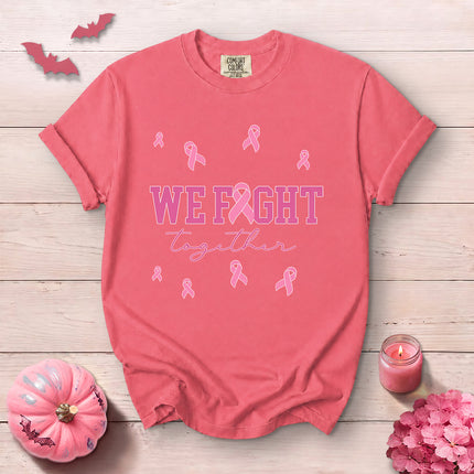 Comfort Colors We Fight Together Breast Cancer Awareness T-Shirt