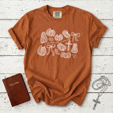 Comfort Colors Psalm 146 Praise Him in Every Season Thanksgiving T-Shirt