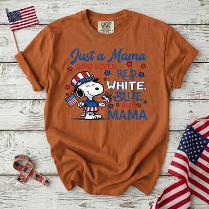 Comfort Colors 250th Anniversary USA Just A Mama T-Shirt