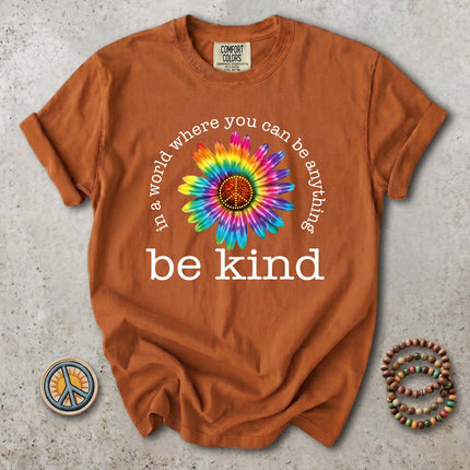Comfort Colors Be Kind Tie Dye Flower Peace Hippie T-Shirt